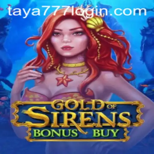GoldofSirensBonusBuy: Dive into Mythology with Taya777.COM