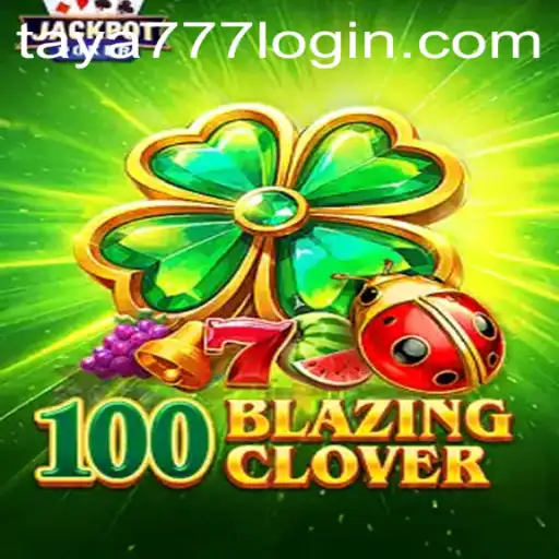Discovering the Thrills of 100BlazingClover: A New Gaming Phenomenon