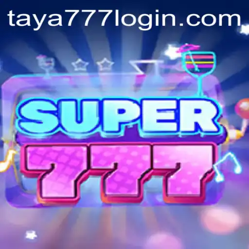 Discover the Thrilling World of Super777 and Taya777.COM