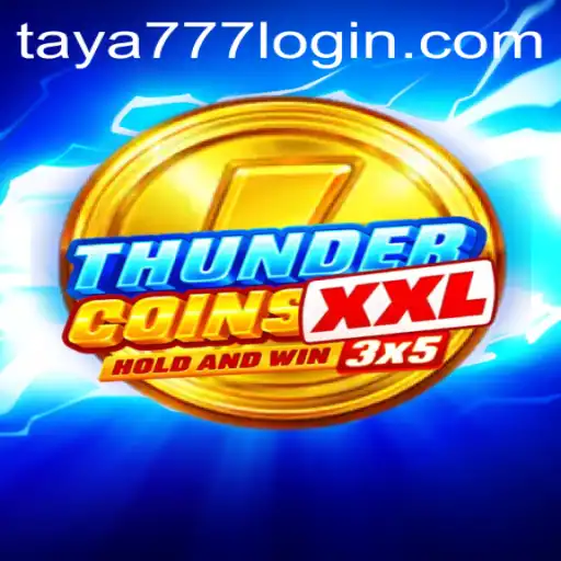 Exploring the Exciting World of ThunderCoinsXxl on Taya777.COM